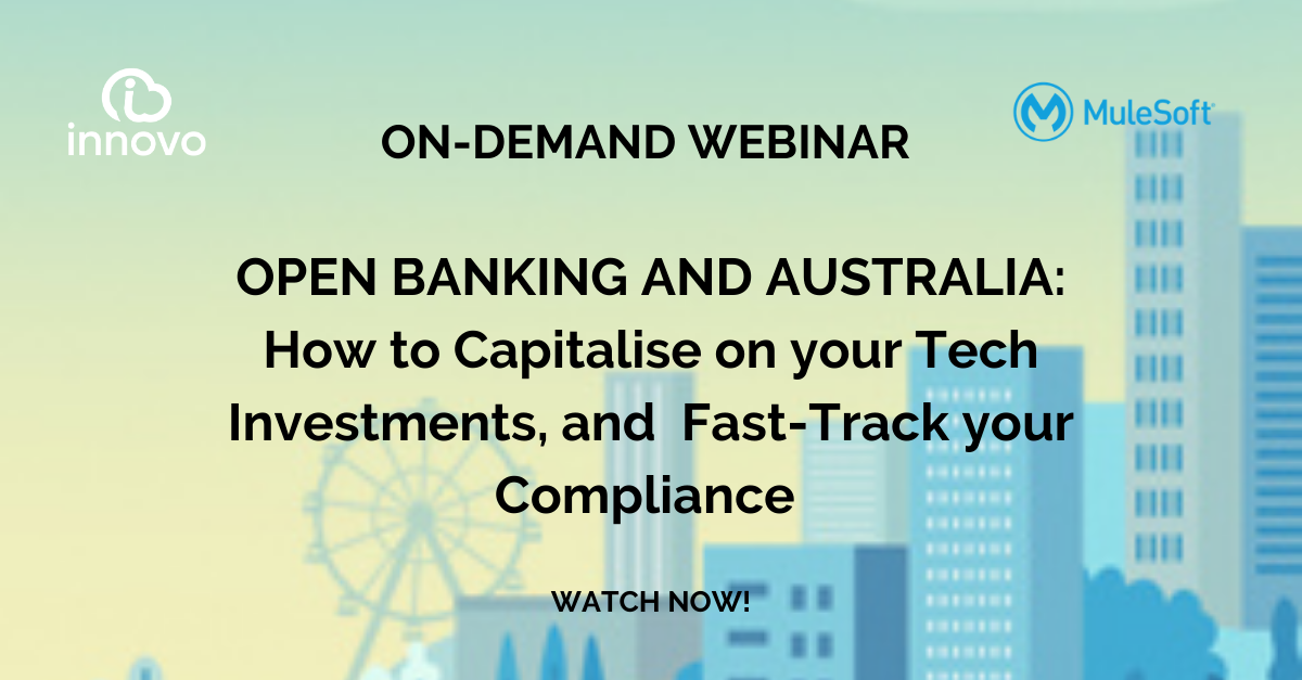 ON-DEMAND Webinar: Open Banking & CDR, Compliance and Beyond